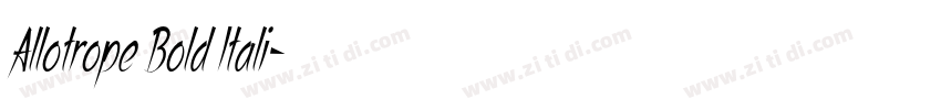 Allotrope Bold Itali字体转换 Allotrope Bold Itali字体转换